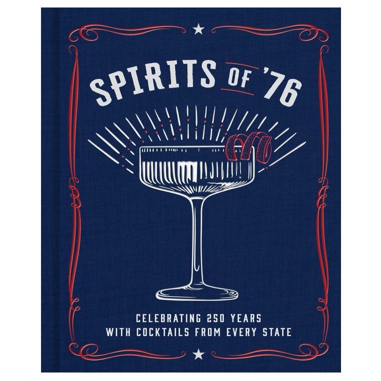 Spirits of '76: Celebrating 250 Years with Cocktails from Every State