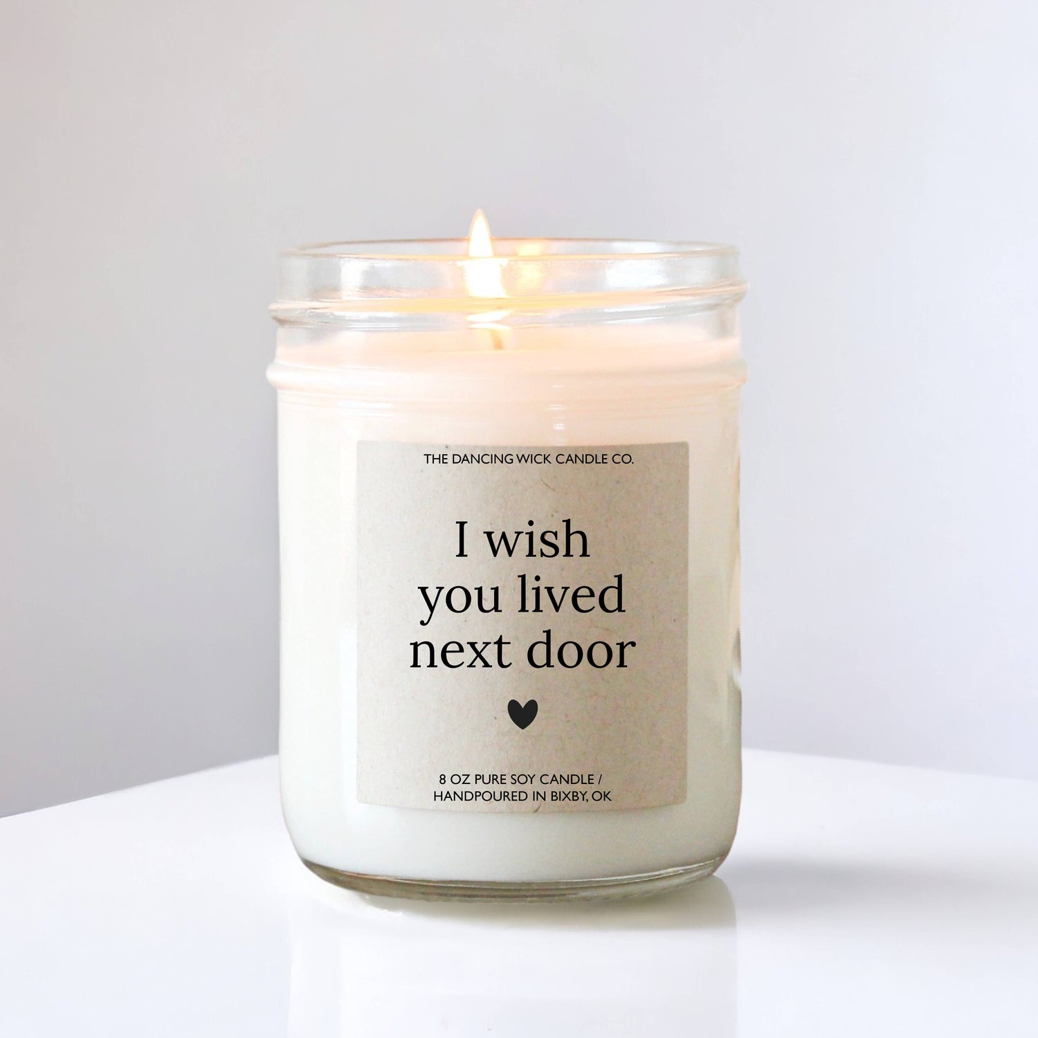 I wish you lived next door Candle, 8 oz