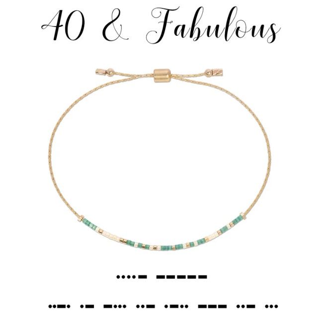40 & Fabulous Bracelet