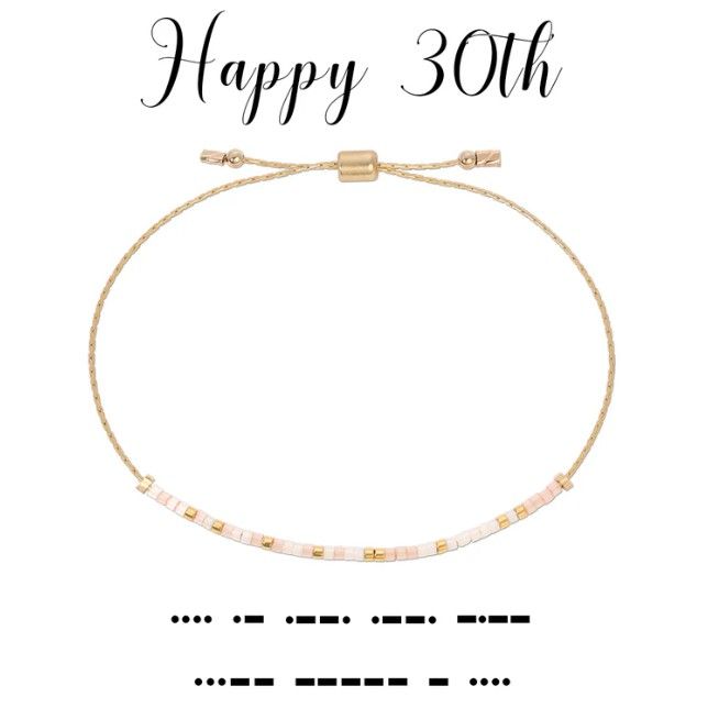 Happy 30th Bracelet